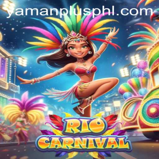 Unveiling RioCarnival and the Thrills of YamanPlus